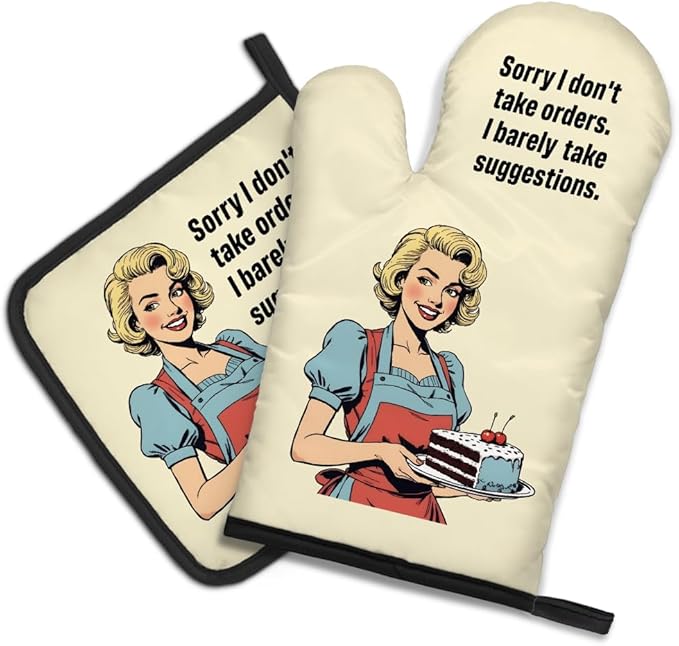 DYJYBMY Sorry I Don't Take Orders and I Barely Take Suggestions Funny Oven Mitts and Pot Holder Set, Funny Vintage Lady Kitchen Gadgets for Women, Housewarming Gifts for Chef Friend Mom Sister BFF